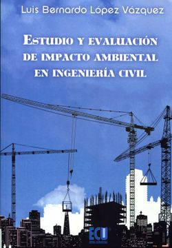 portada Estudio y Evaluación de Impacto Ambiental en Ingeniería Civil (in Spanish)