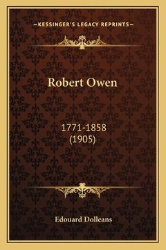 portada Robert Owen: 1771-1858 (1905) (in French)