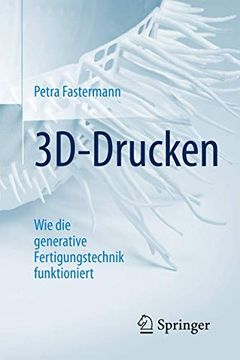 portada 3d-Drucken: Wie die Generative Fertigungstechnik Funktioniert (en Alemán)