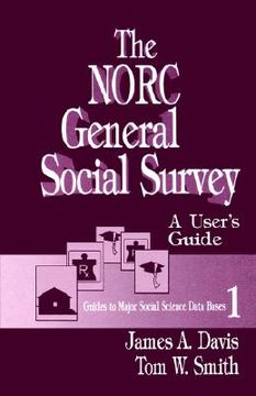 portada the norc general social survey: a user's guide (en Inglés)