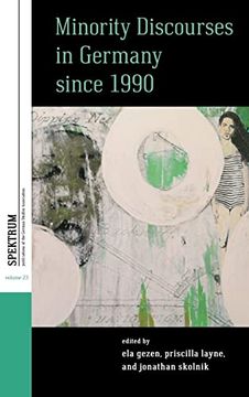 portada Minority Discourses in Germany Since 1990: 23 (Spektrum: Publications of the German Studies Association, 23) (in English)