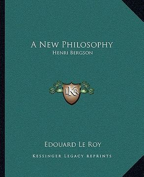portada a new philosophy: henri bergson (en Inglés)