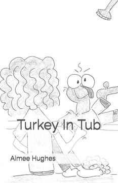 portada Turkey In Tub (en Inglés)