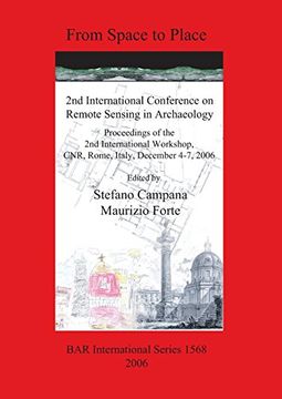 portada from space to place: 2nd international conference on remote sensing in archaeology (en Inglés)