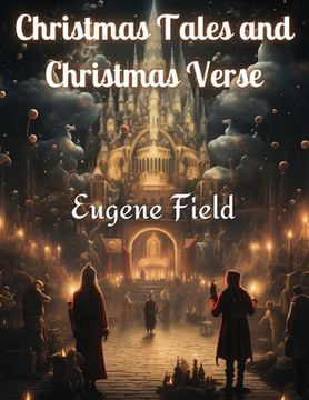 portada Christmas Tales and Christmas Verse (en Inglés)