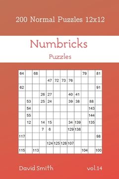 portada Numbricks Puzzles - 200 Normal Puzzles 12x12 vol.14 (en Inglés)