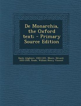 portada de Monarchia, the Oxford Text; (en Latin)