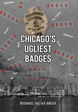 portada Chicago's Ugliest Badges (in English)
