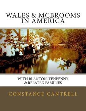 portada Wales & McBrooms in America: With Blanton, Tenpenny, and Related Families (en Inglés)