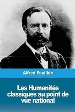 portada Les Humanités Classiques au Point de vue National (in French)