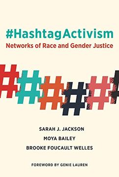 portada #Hashtagactivism: Networks of Race and Gender Justice (The mit Press) 