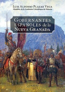 portada Gobernantes Españoles de la Nueva Granada