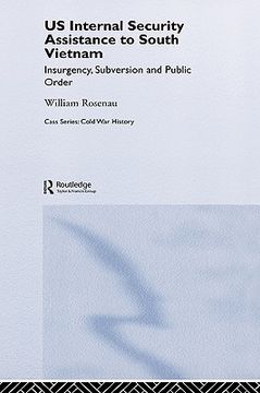 portada us internal security assistance to south vietnam: insurgency, subversion and public order (in English)