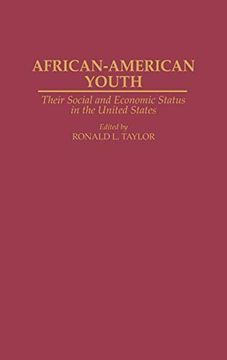 portada African-American Youth: Their Social and Economic Status in the United States (en Inglés)