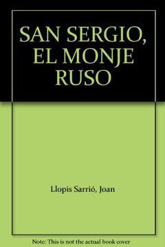 portada San Sergio, el monje ruso (SANTOS Y SANTAS) (in Spanish)
