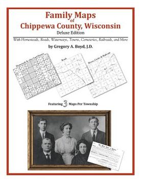 portada Family Maps of Chippewa County, Wisconsin (en Inglés)