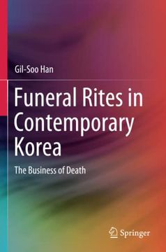 portada Funeral Rites in Contemporary Korea: The Business of Death (en Inglés)
