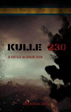 portada Kulle 230: En Berättelse om Djävulens Division (in Swedish)