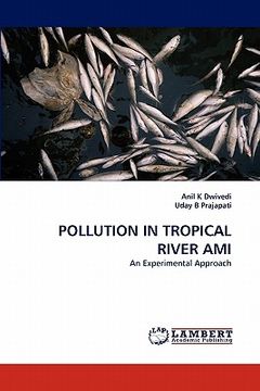 portada pollution in tropical river ami (en Inglés)
