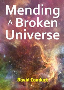 portada Mending a Broken Universe (in English)