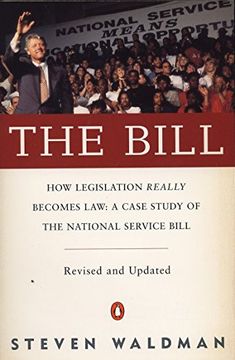 portada The Bill: How Legislation Really Becomes Law: A Case Study of the Natio nal Service Bill (in English)