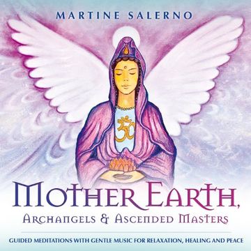 portada Mother Earth Archangels and Ascended Masters: Guided Meditations With Gentle Music (en Inglés)
