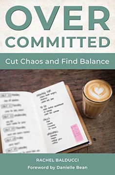 portada Overcommitted: How to cut Chaos and Find Balance (en Inglés)