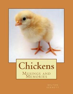 portada Chickens: Musings and Memories (en Inglés)