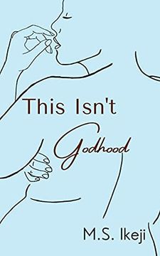 portada This Isn'T Godhood (en Inglés)