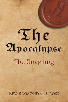 portada The Apocalypse: The Unveiling (in English)