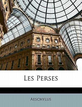 portada Les Perses (en Francés)