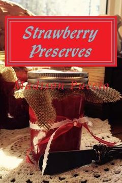 portada Strawberry Preserves (en Inglés)