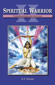 portada Spiritual Warrior II: Transforming Lust Into Love