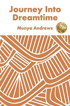 portada Journey Into Dreamtime (Aboriginal Dreamtime) (in English)