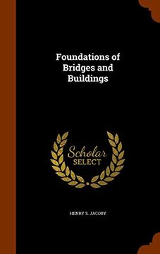 portada Foundations of Bridges and Buildings