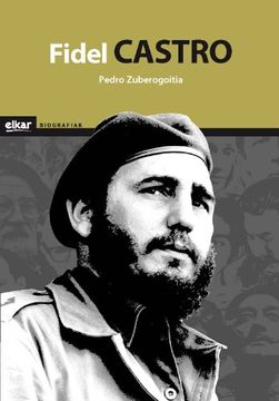 portada Fidel Castro: 26 (Biografiak) (en Euskera)