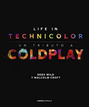 portada Coldplay. Life in Technicolor