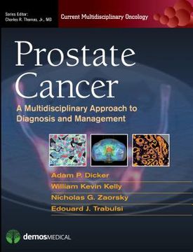 portada Prostate Cancer: A Multidisciplinary Approach to Diagnosis and Management (in English)