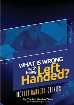 portada What Is Wrong With Being Left Handed (en Inglés)
