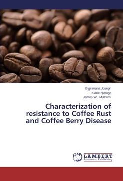 portada Characterization of resistance to Coffee Rust and Coffee Berry Disease