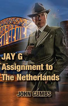 portada Jay g - Assignment to the Netherlands (en Inglés)