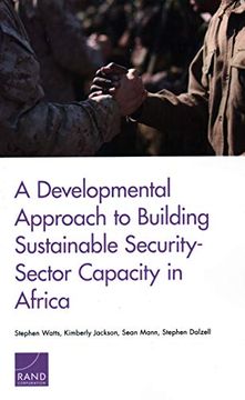 portada A Developmental Approach to Building Sustainable Security-Sector Capacity in Africa (en Inglés)