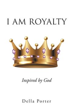portada I Am Royalty (in English)