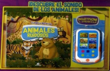 portada Animales Ruidosos con Smartphone de Aprendizaje (in Spanish)