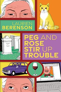 portada Peg and Rose Stir up Trouble (a Senior Sleuths Mystery) (en Inglés)