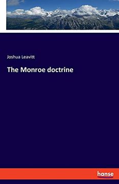 portada The Monroe Doctrine (en Inglés)