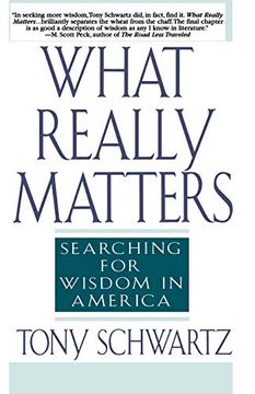 portada What Really Matters: Searching for Wisdom in America (en Inglés)