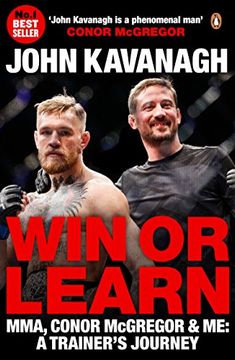 portada Win or Learn: Mma, Conor Mcgregor and me: A Trainer's Journey (en Inglés)