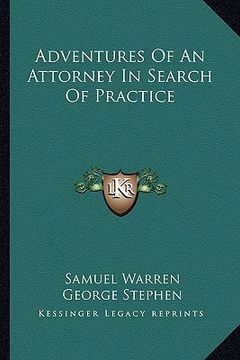 portada adventures of an attorney in search of practice (en Inglés)