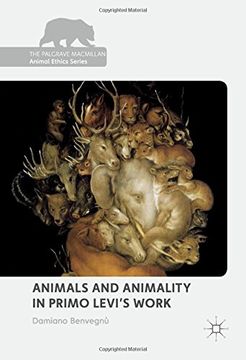 portada Animals and Animality in Primo Levi's Work (The Palgrave Macmillan Animal Ethics Series)